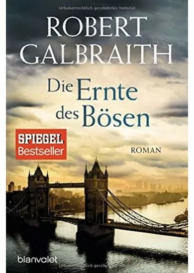 Die Ernte des Bösen