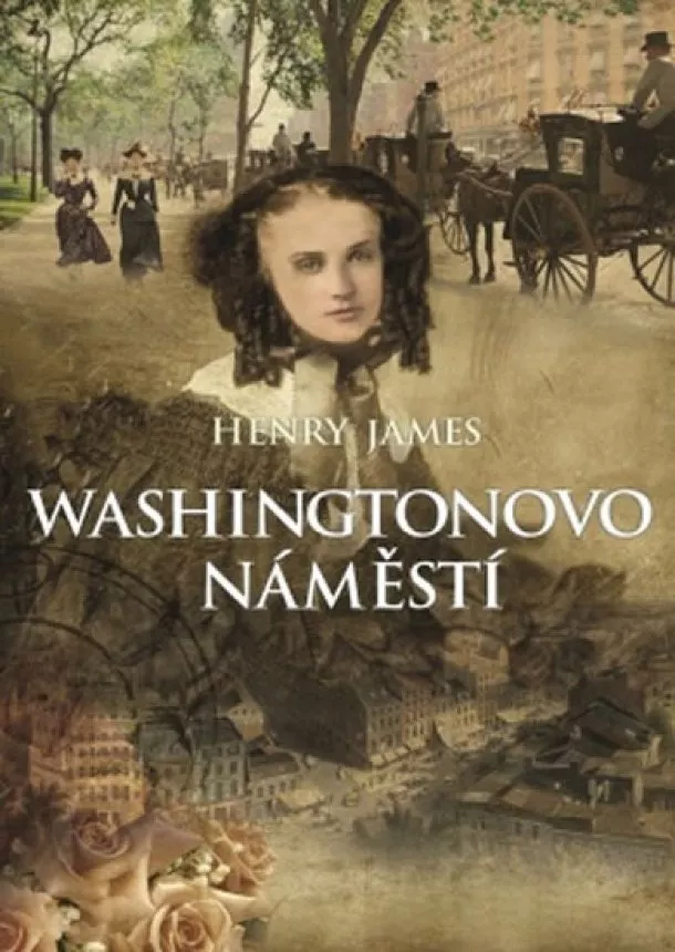 Henry James - Washingtonovo náměstí