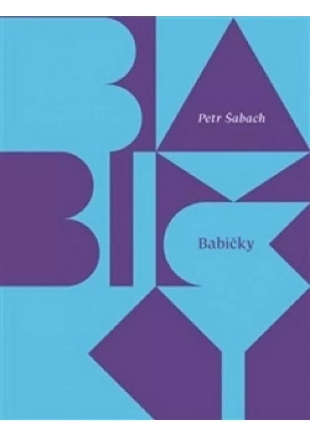 Petr Šabach - Babičky