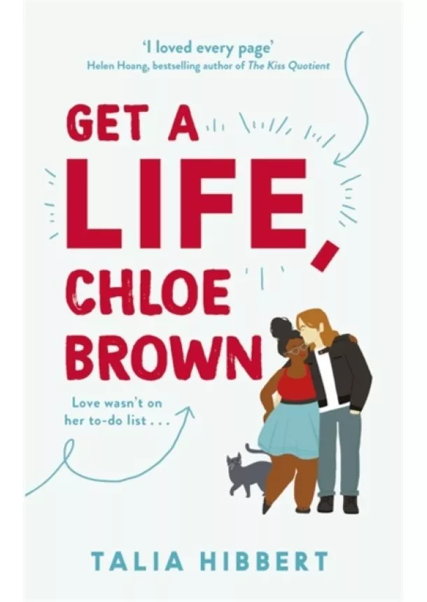 Talia Hibbert - Get A Life, Chloe Brown