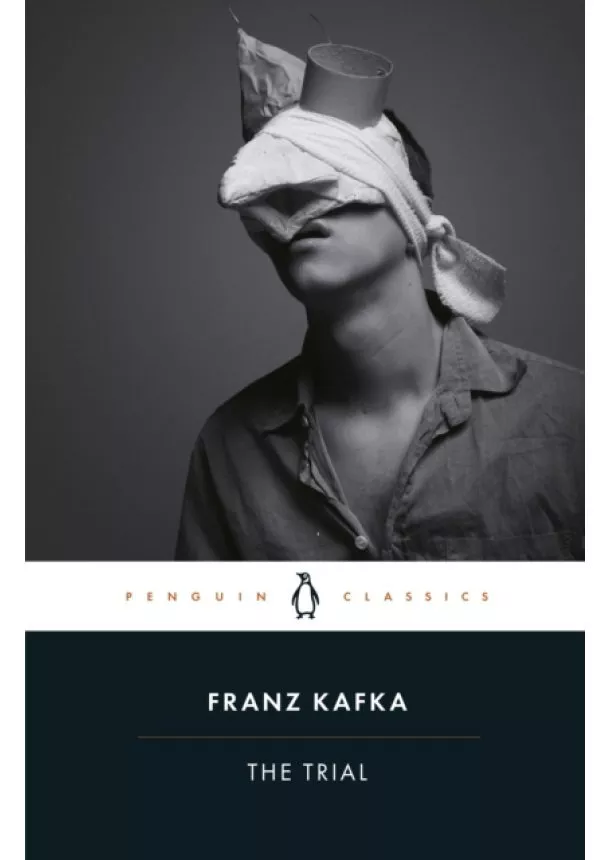 Franz Kafka - The Trial