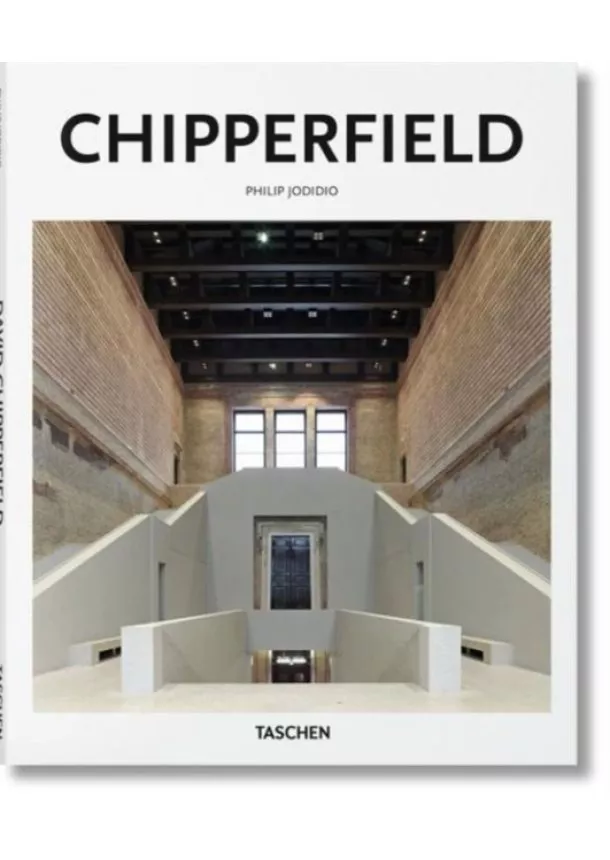 Philip Jodidio - Chipperfield