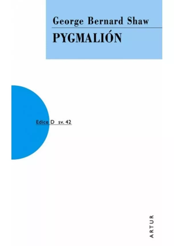 George Bernard Shaw - Pygmalión - 2. vydání