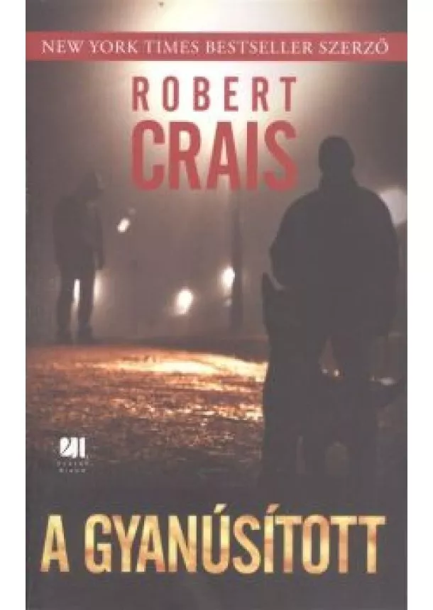 Robert Crais - A gyanúsított