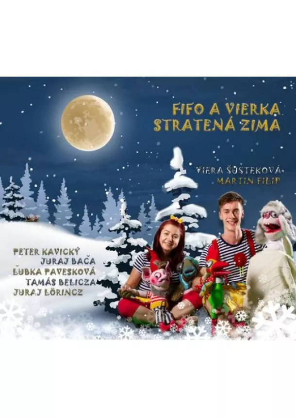 Viera Šusteková, Martin Filip - Fifo a Vierka: Stratená zima - CD