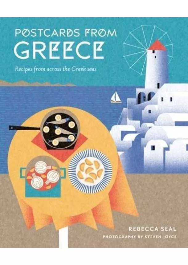 Rebecca Seal - Postcards From Greece