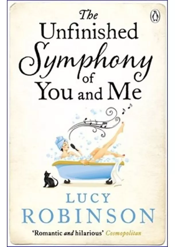 Lucy Robinson - Unfinished Symphony of You and Me