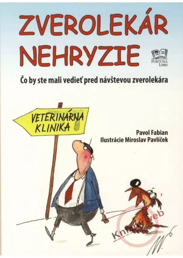 Pavol Fabian - Zverolekár nehryzie