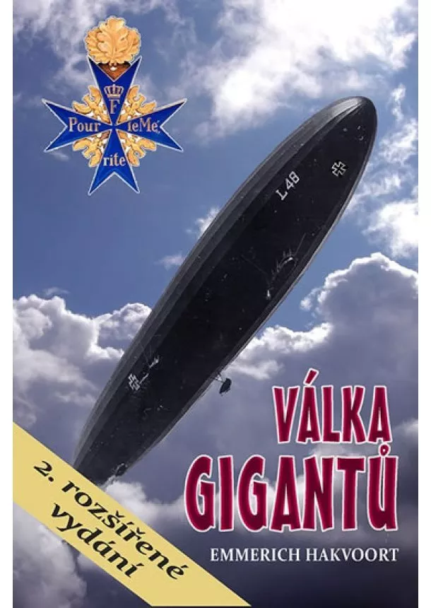 Emmerich Hakvoort - Válka gigantů - Německé vzducholodě v 1.