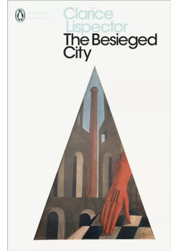 Clarice Lispector - The Besieged City