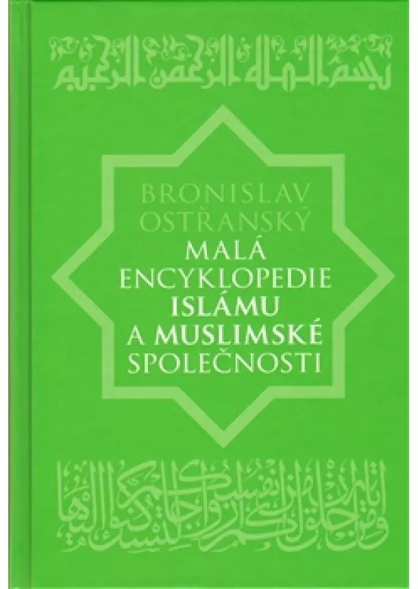 Bronislav Ostřanský - Malá encyklopedie islámu a muslimské společnosti