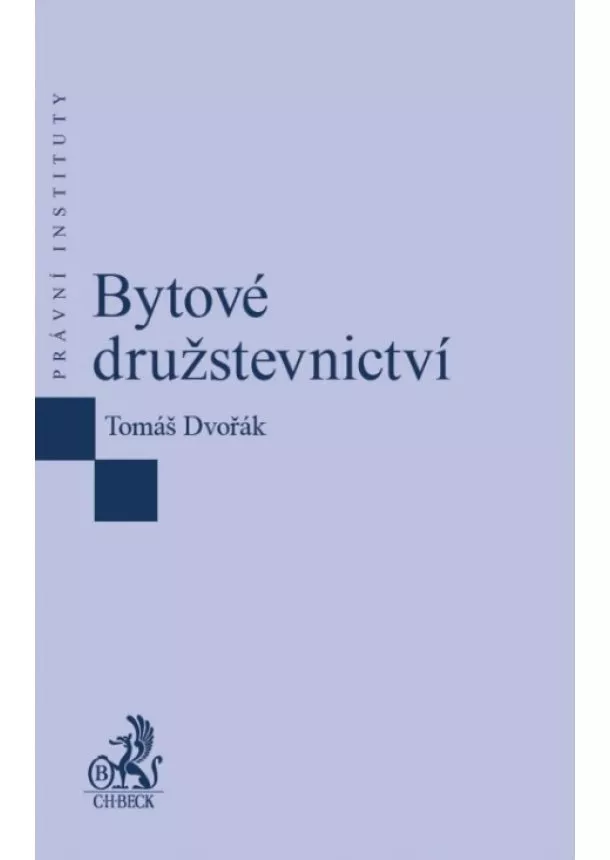 Tomáš Dvořák - Bytové družstevnictví