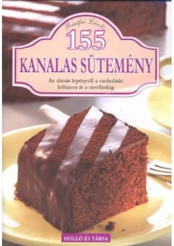 Bártfai László - 155 KANALAS SÜTEMÉNY