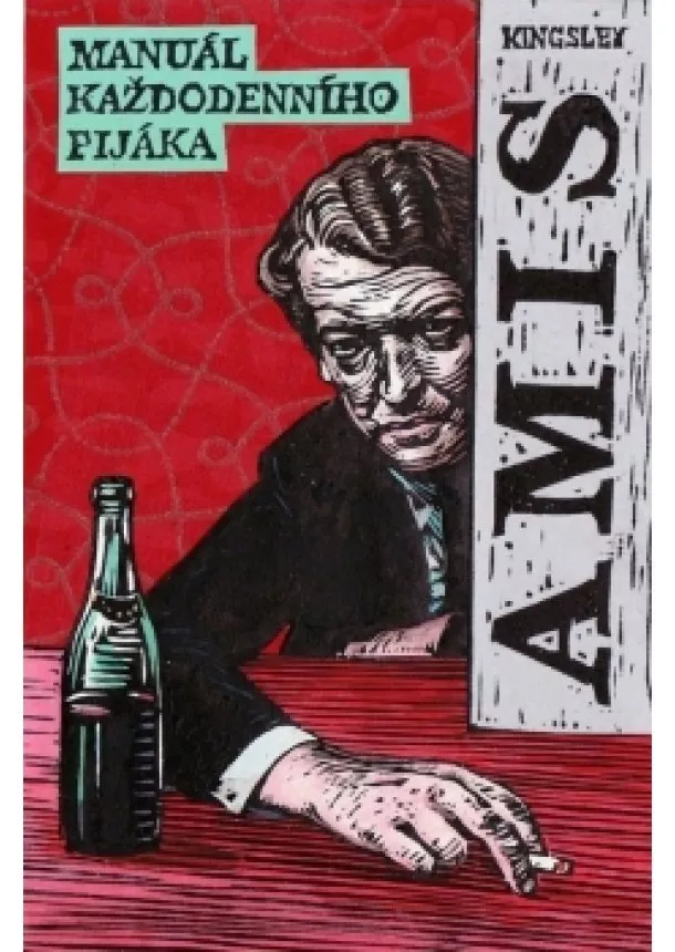 Kingsley Amis - Manuál každodenního pijáka