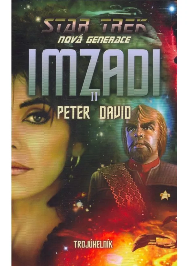 Peter David - Star Trek-Nová generace (Imzadi II.)