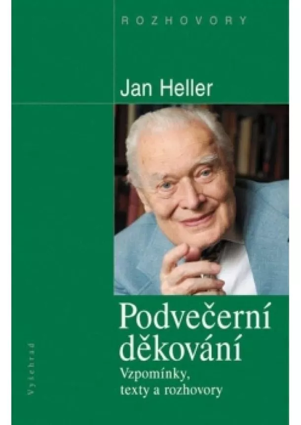 Jan Heller - Podvečerní  děkování