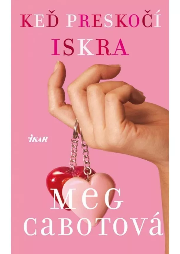 Meg Cabotová - Keď preskočí iskra