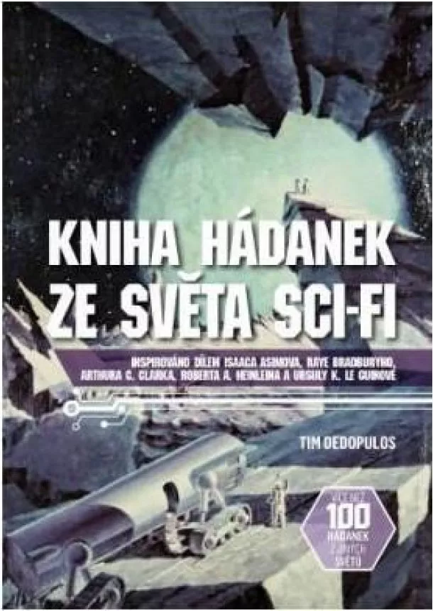 Tim Dedopulos - Kniha hádanek ze světa sci-fi