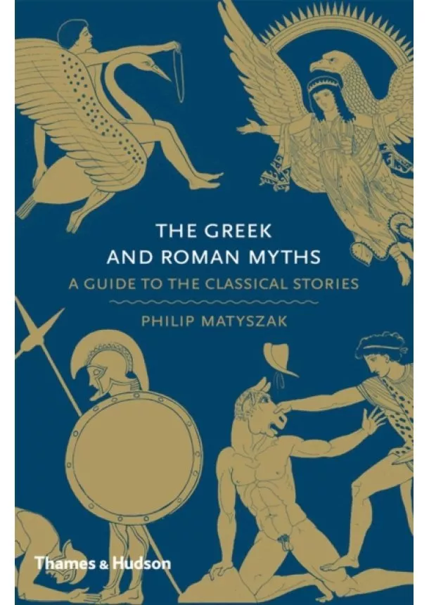 Philip Matyszak - The Greek and Roman Myths