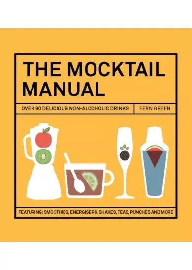 The Mocktail Manual