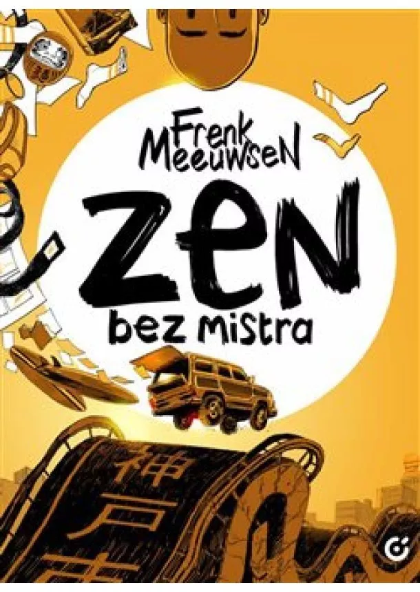 Frenk Meeuwse - Zen bez mistra