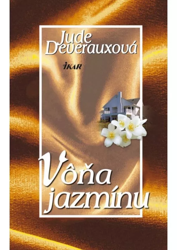 Jude Deverauxová - Vôňa jazmínu