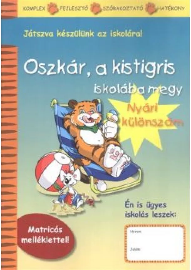 Válogatás - Oszkár, a kistigris iskolába megy /Nyári különszám