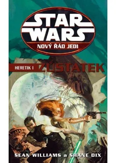 Star Wars 14 - Heretik I - Zůstatek