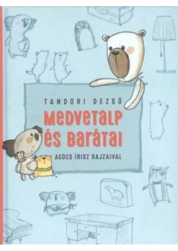 Tandori Dezső - Medvetalp és barátai