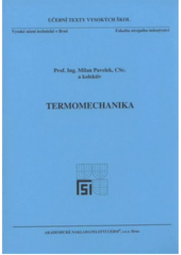 Milan Pavelek - Termomechanika