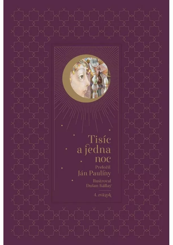 Ján Pauliny - Tisíc a jedna noc – 4. diel