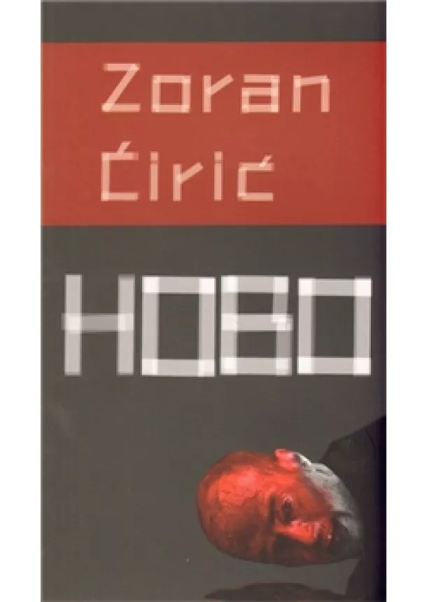 Zoran Ćirić - Hobo