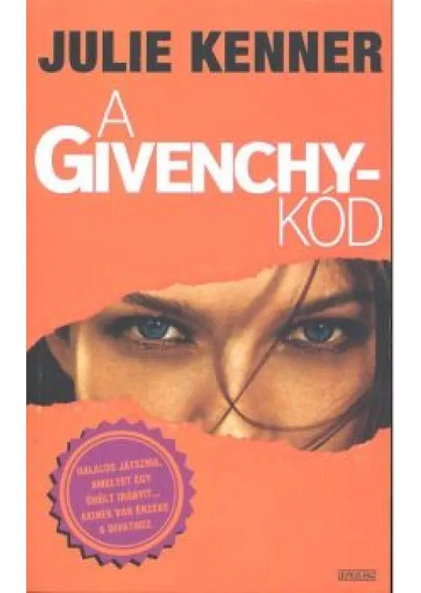 Julie Kenner - A GIVENCHY-KÓD