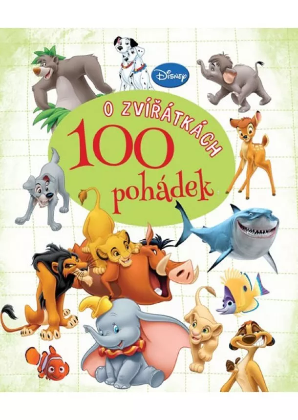 Walt Disney - 100 pohádek o zvířátkách