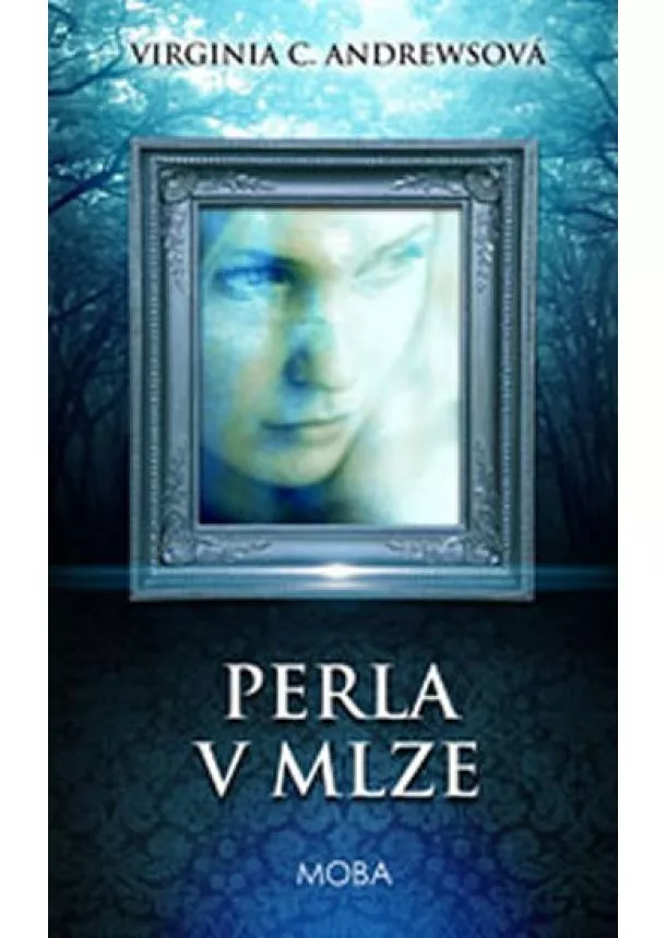 Andrewsová Virginia Cleo - Perla v mlze