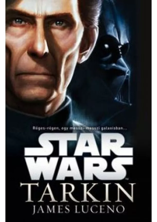 James Luceno - Star Wars: Tarkin