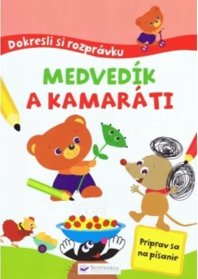 Dokresli si rozprávku! Medvedík a kamaráti