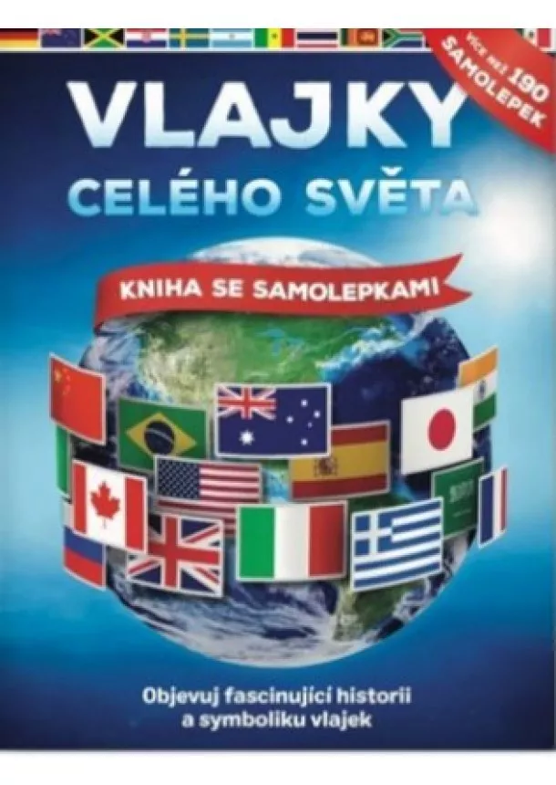 John Malam - Vlajky celého světa