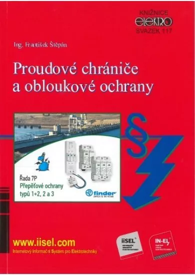 Proudové chrániče a obloukové ochrany - Svazek 117