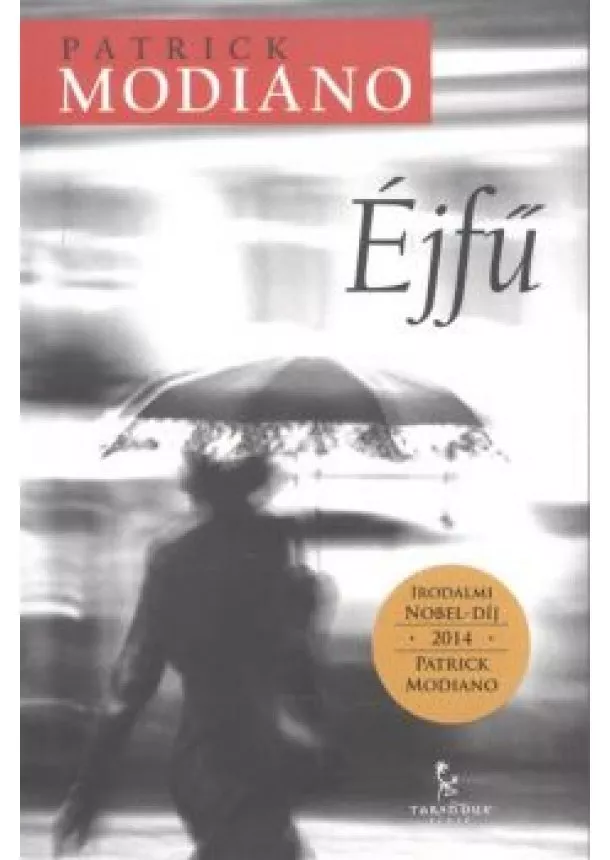 PATRICK MODIANO - ÉJFŰ