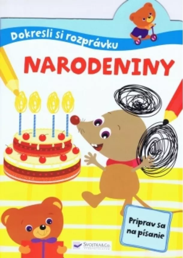 autor neuvedený - Dokresli si rozprávku! Narodeniny