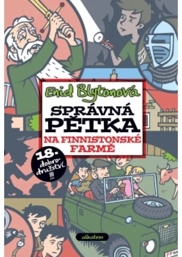 Enid Blytonová - Správná pětka na Finnistonské farmě