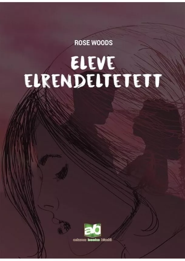 Rose Woods - Eleve elrendeltetett