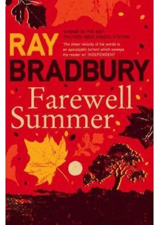 Ray Bradbury - Farewell Summer