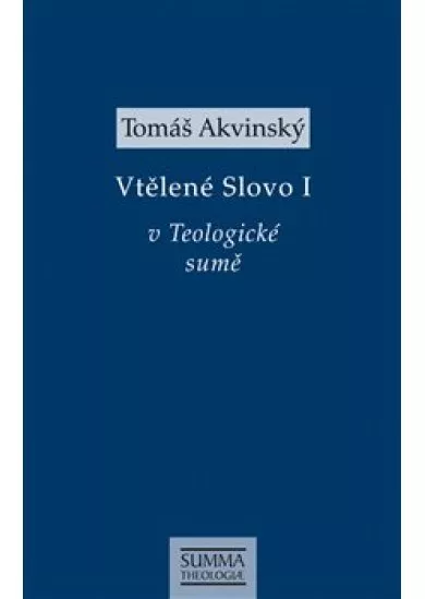 Vtělené Slovo I v Teologické sumě