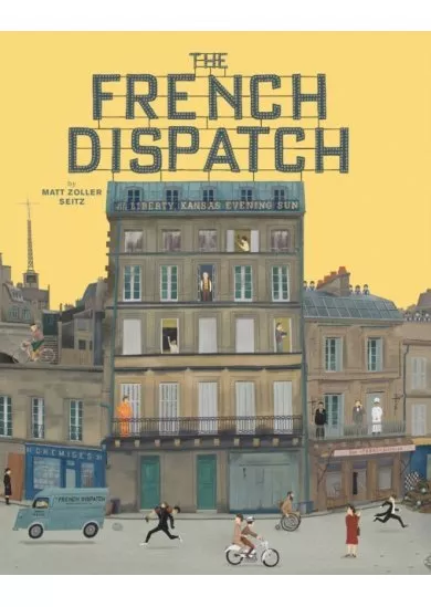 The Wes Anderson Collection: The French Dispatch