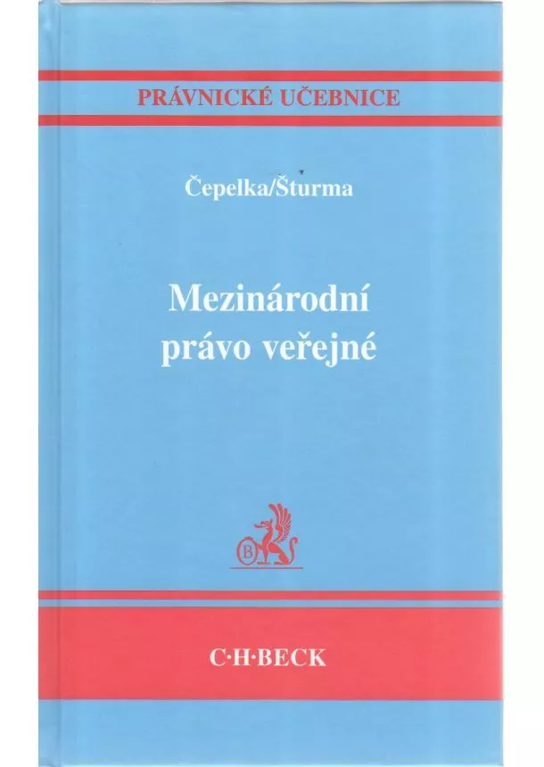 Čestmír Čepelka, Pavel Šturma - Mezinárodní právo veřejné