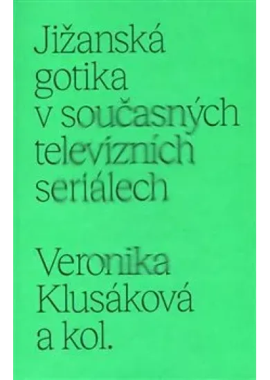 Jižanská gotika v současných televizních seriálech