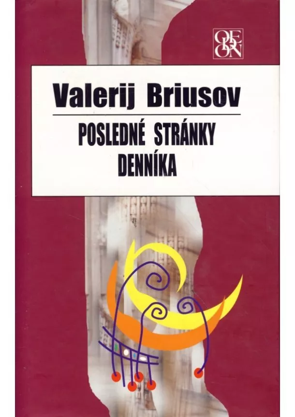 Valerij Jakovlevič Briusov - Posledné stránky denníka