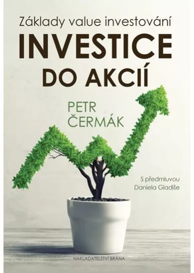 Investice do akcií - Základy value investování